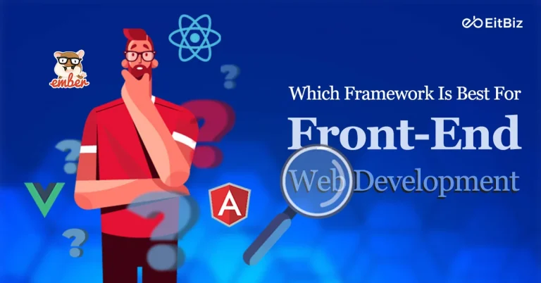Which Framework is Best for Front-End Web Development?