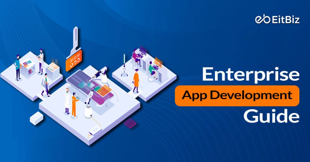 101 Guide to Enterprise Application Development