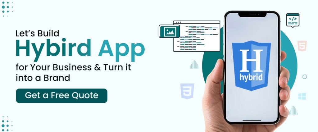 Let's build hybrid app for your business