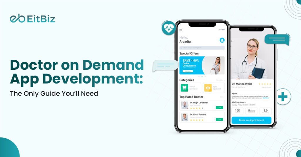 Doctor on Demand App Development Guide