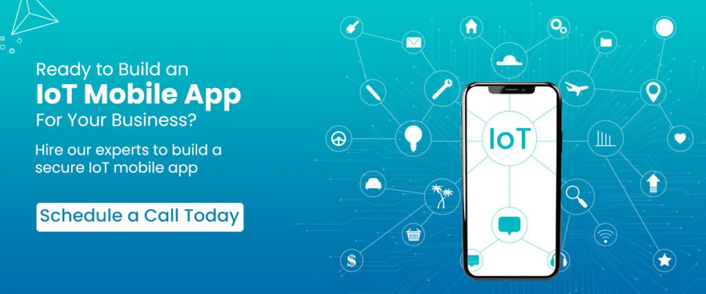 Hire our experts to build a secure IoT mobile app