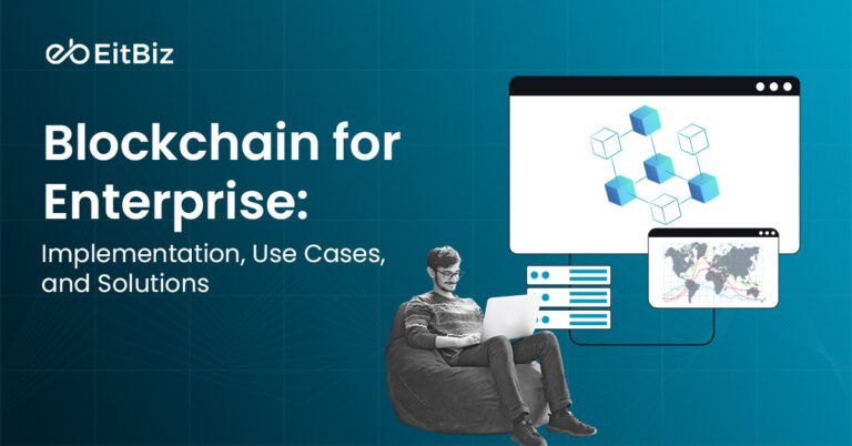 Blockchain for Enterprise: Implementation, Use Cases, and Solutions