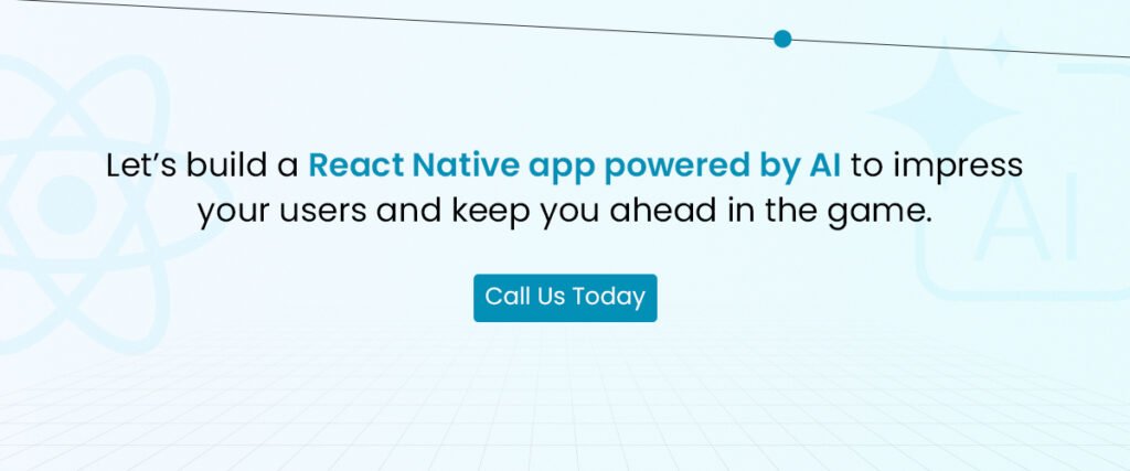 Let's build react native app powered by AI