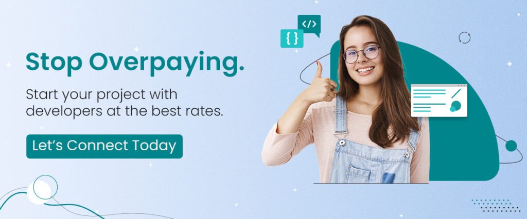 Start your projects with developers at the best rates