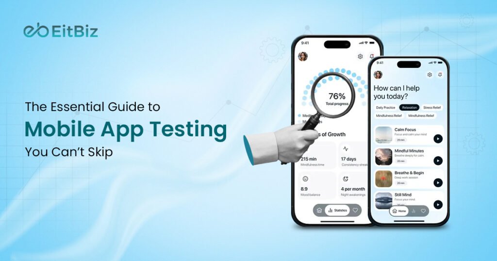 The Essential Guide to Mobile App Testing