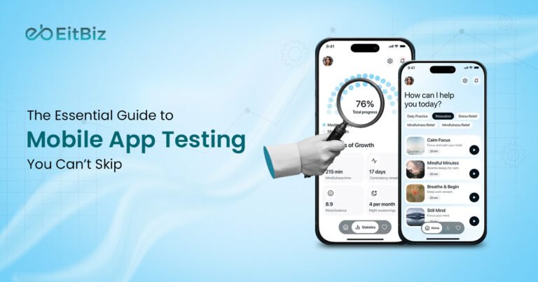 The Essential Guide to Mobile App Testing