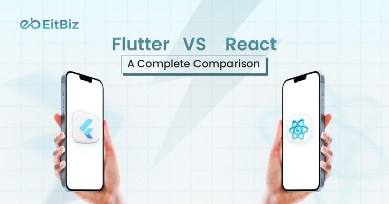 Flutter vs React Native: A Complete Comparison