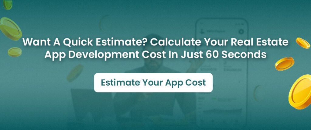 Calculate your real estate app development cost