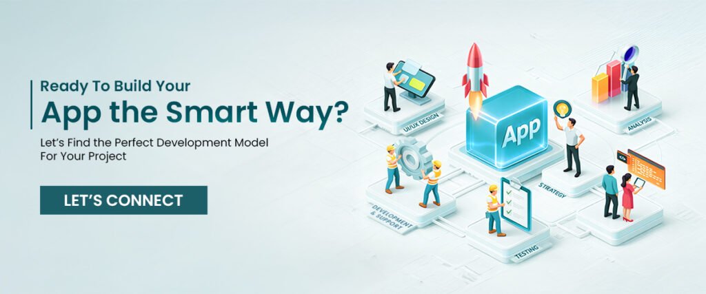 Find the perfect development model for your project