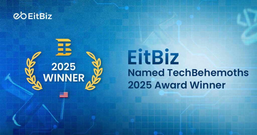 EitBiz Honored Again by TechBehemoths with Multiple 2025 Awards