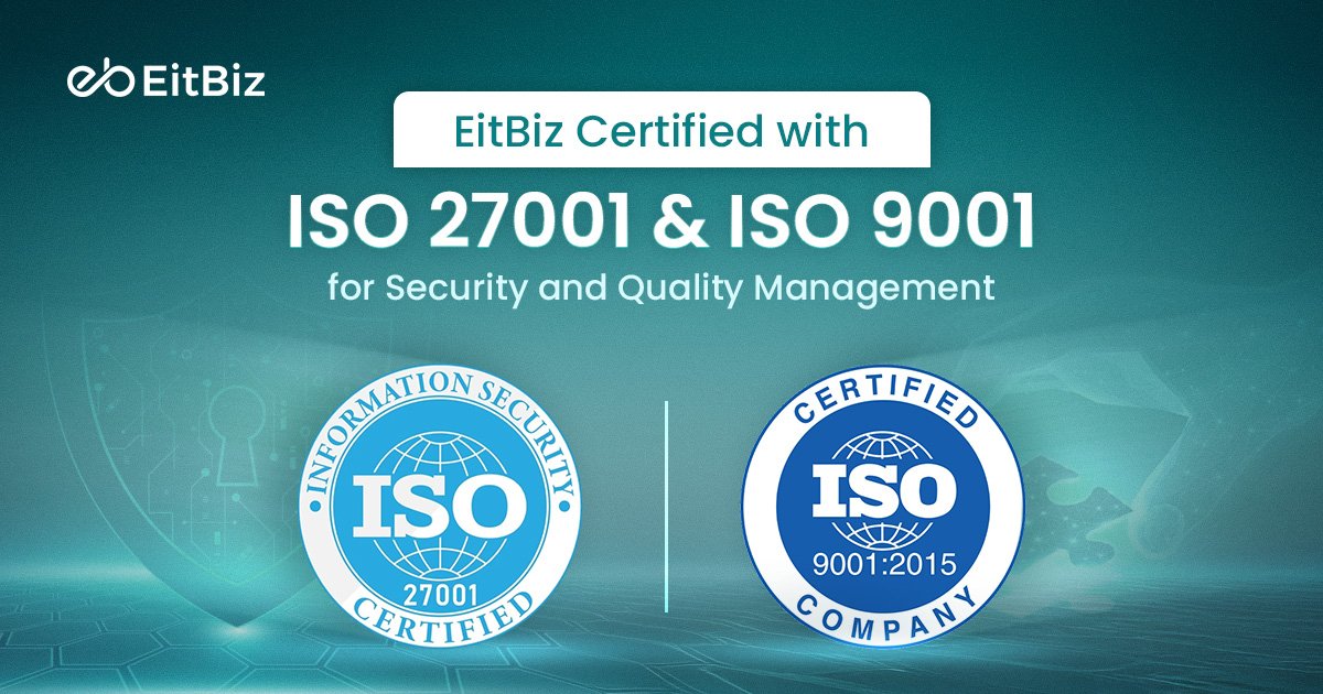 EitBiz Certified with ISO 27001 & ISO 9001.